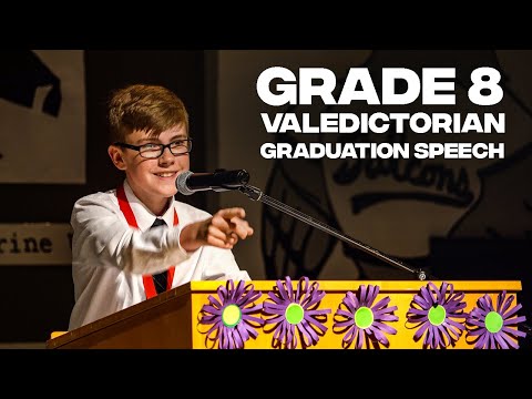 Grade 8 Valedictorian Graduation Speech Rowan Elsmore 2019